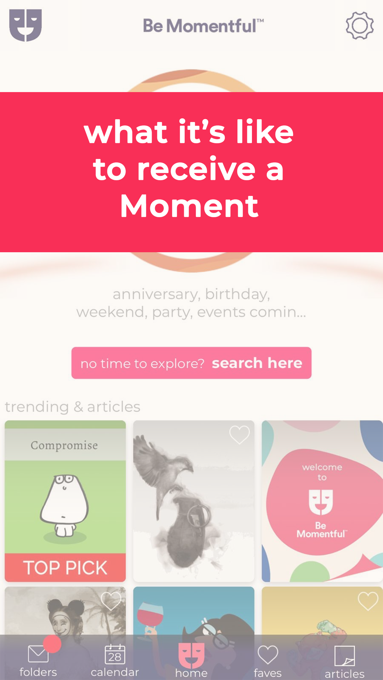 Be Momentful
