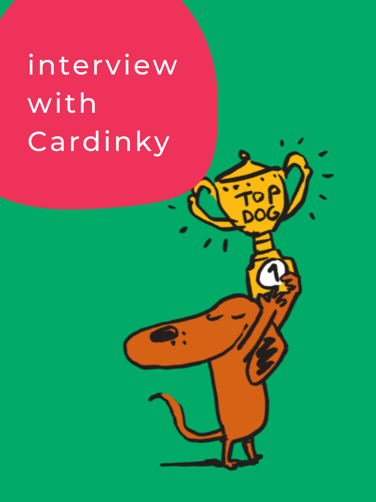 Interview with Cardinky | Be Momentful